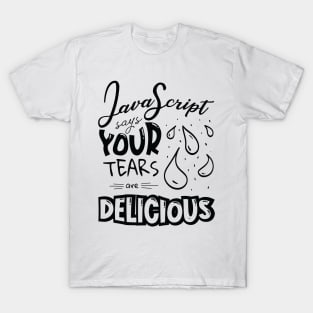 Javascript Says - Funny Programming Jokes - Light Color T-Shirt